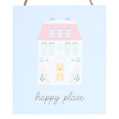 This Is Our Happy Place Pastel House Hanging Sign