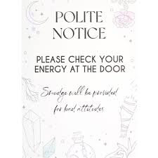 Check Your Energy at the Door Metal Hanging Sign