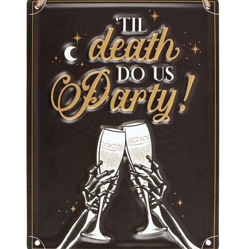 Til Death Do Us Party Champagne Hanging Metal Sign